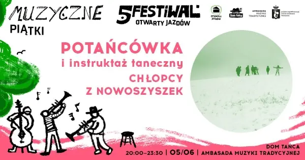 Potańcówka | Chłopcy z Nowoszyszek + rozgrzewka taneczna