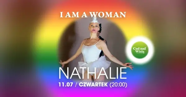 Występ performatywny: I am a Woman | Nathalie Sonnenschine