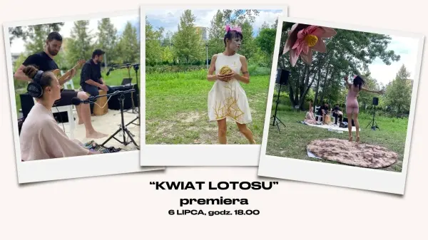"KWIAT LOTOSU" premiera spektaklu | Latający Teatr Sztuki Ciała