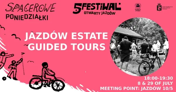 Guided Tours | Open Jazdów Festival