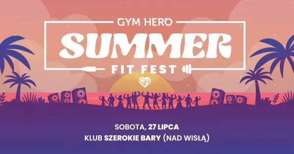 Gym Hero Summer Fit Fest
