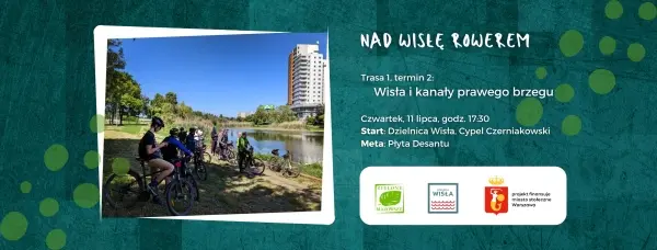 Nad Wisłę Rowerem #1.2 - Wisła i kanały prawego brzegu