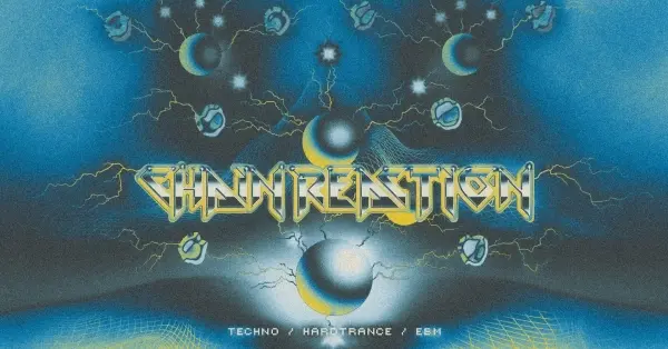 Chain reaction [techno / EBM / hardtrance / electro] 
