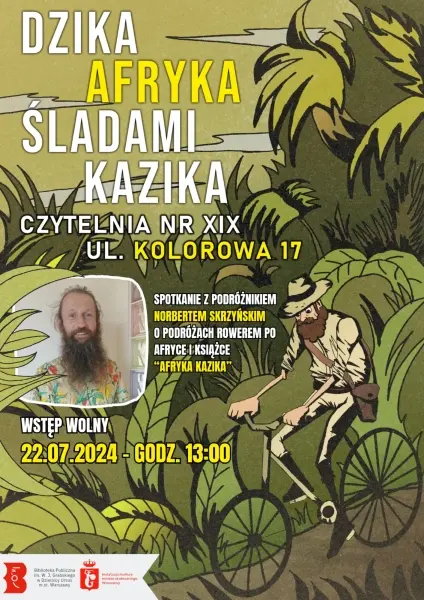 Dzika Afryka śladami Kazika – spotkanie z podróżnikiem