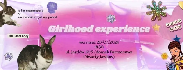 Wystawa "girlhood experience"