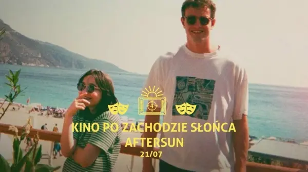 Kino po Zachodzie Słońca: Aftersun