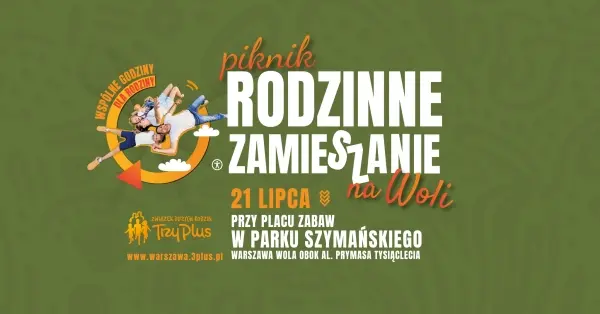 RODZINNE ZAMIESZANIE NA WOLI