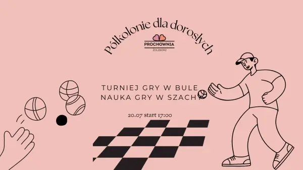 Półkolonie dla dorosłych: turniej gry w bule & lekcja szachów