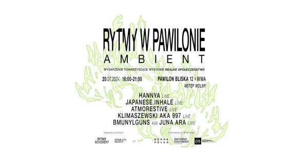 RYTMY W PAWILONIE BLISKA 12 | AMBIENT