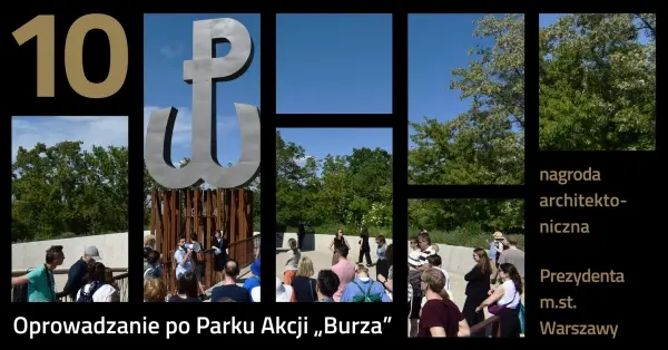 Oprowadzanie autorskie po Parku Akcji "Burza"