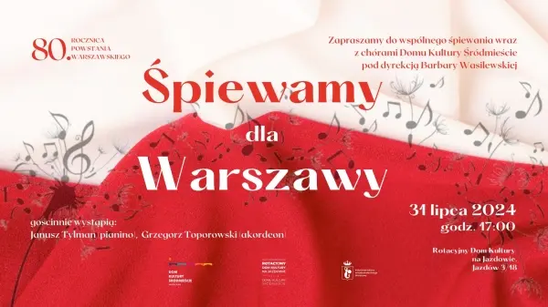 „Śpiewamy dla Warszawy" na Jazdowie