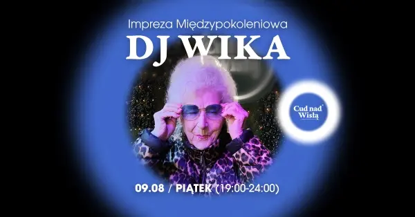 Impreza Międzypokoleniowa | DJ WIKA & DJ Kris, DJ Kasp