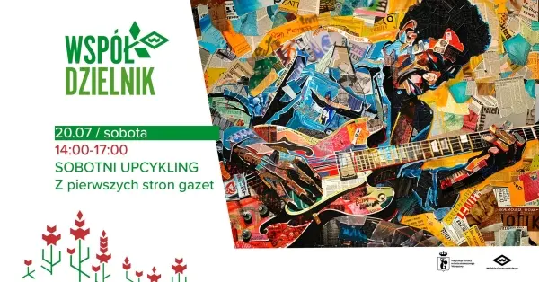Sobotni Upcykling: Z pierwszych stron gazet