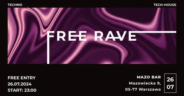 FREE RAVE w MAZO Bar