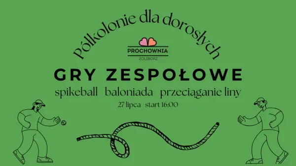 Półkolonie dla dorosłych: gry zespołowe 