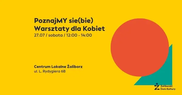 PoznajMY sie(bie) | Warsztaty dla Kobiet 