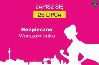 ZAPISY na kolejną edycję darmowych szkoleń z samoobrony „Wakacyjna Bezpieczna Warszawianka”