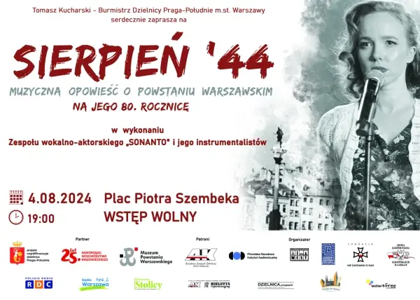 Sierpień ’44 - muzyczna opowieść o Powstaniu Warszawskim na pl. Szembeka