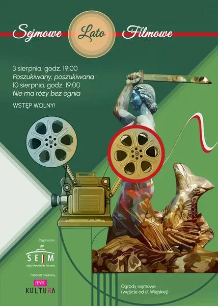 Sejmowe Lato Filmowe - Nie ma róży bez ognia