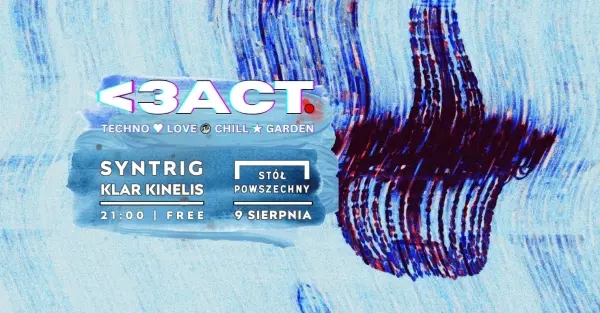Love Act #11 | Syntrig + Klar Kinelis