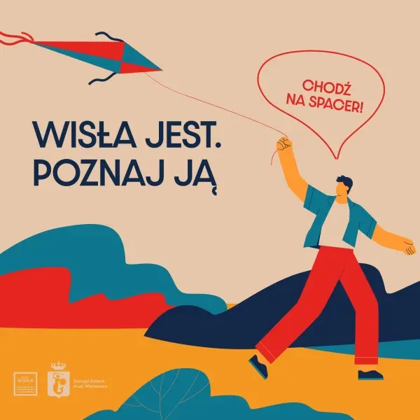 WISŁA JEST. poznaj ją i chodź na spacer 