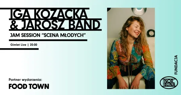 Iga Kozacka & Jarosz Band | Jam Session "Scena Młodych" 