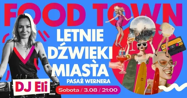Letnie Dźwieki Miasta | DJ ELI