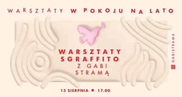 Warsztaty w Pokoju na lato | Sgraffito z Gabi Stramą 