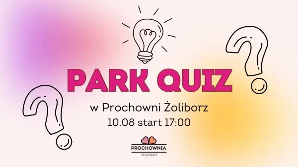 Park Quiz w Prochowni Żoliborz 