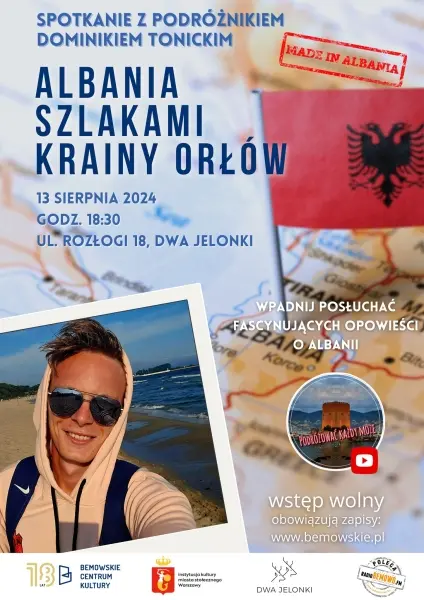 Albania, Szlakami Krainy Orłów | Spotkanie z podróżnikiem Dominikiem Tonickim