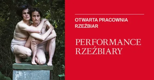 Performance Rzeźbiary