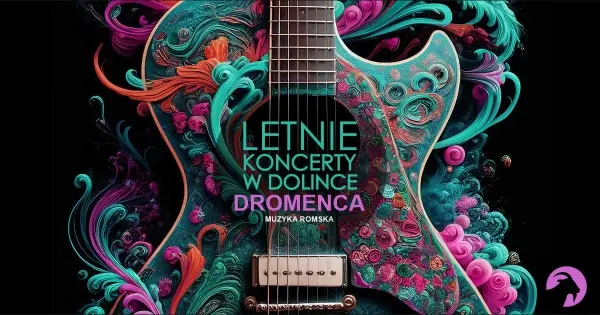 Dromenca. Muzyka romska | Letnie Koncerty w Dolince 