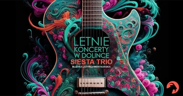 Siesta Trio. Muzyka latynoamerykańska | Letnie Koncerty w Dolince 