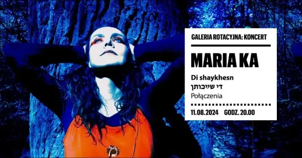 Maria Ka: "Di shaykhesn די שײַכותן" (Połączenia) 