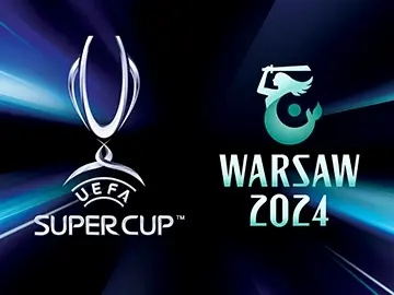 Fan Festival UEFA Super Cup 2024 Warsaw