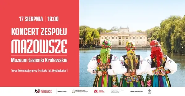 Koncert Zespołu Ludowego Pieśni i Tańca "Mazowsze" w Łazienkach Królewskich 