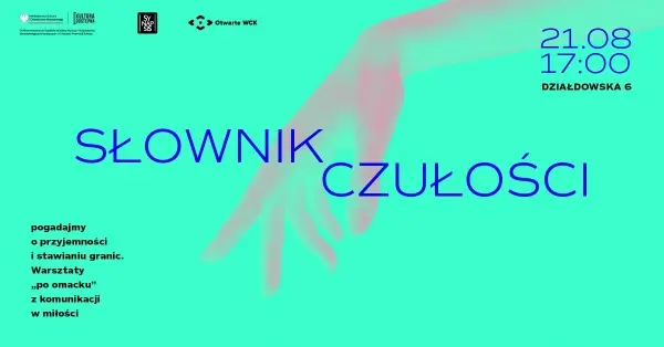 Słownik czułości | Pogadajmy o przyjemności i stawianiu granic