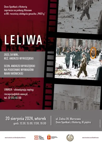 80. ROCZNICA ZDOBYCIA PAST-y POKAZY FILMU „LELIWA” w reż. Andrzeja Wyrozębskiego [godz. 13.30, 15.00, 17.00, 19.00]