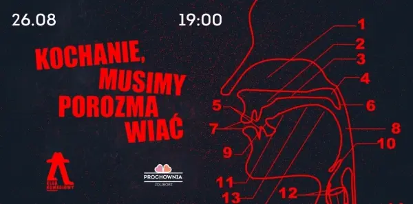 Klub Komediowy w Prochowni: Kochanie, musimy porozmawiać... 