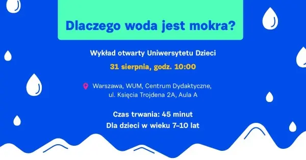 Wykład otwarty Uniwersytetu Dzieci w Warszawie
