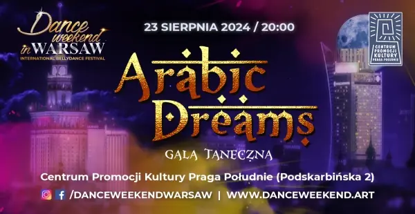 Arabic Dreams | Orientalna gala taneczna