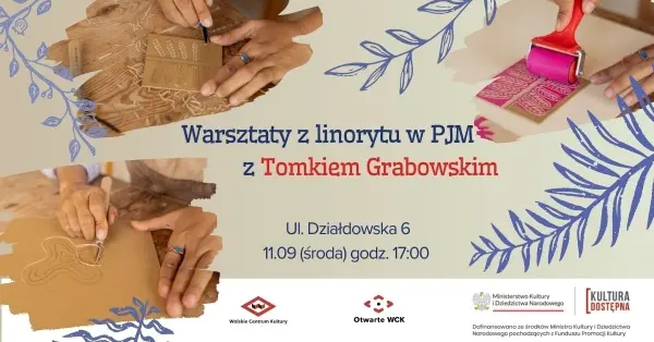 Migamy o… sztuce z Tomkiem Grabowskim // Warsztaty z linorytu w PJM