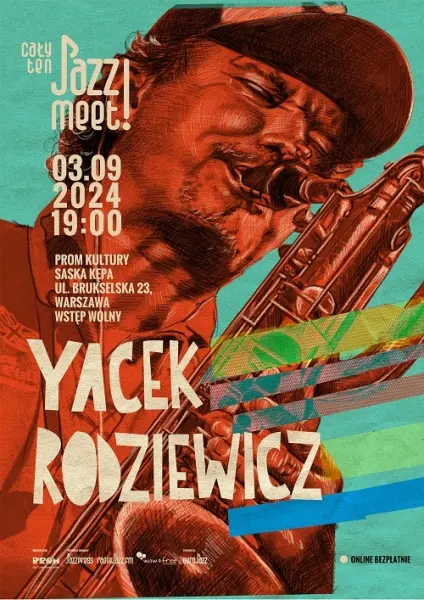 Cały ten JAZZ! MEET! Jacek Rodziewicz
