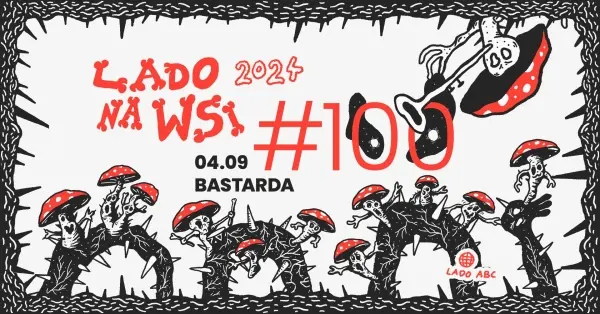 LADO NA WSI #100 / BASTARDA 