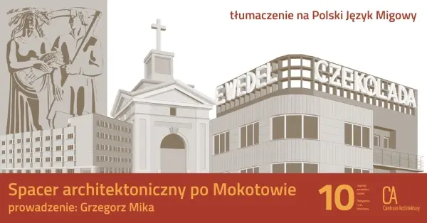 Spacer architektoniczny po Mokotowie