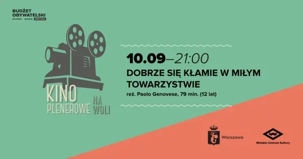 Letnie Kino Plenerowe na Woli | "Dobrze się kłamie w miłym towarzystwie"