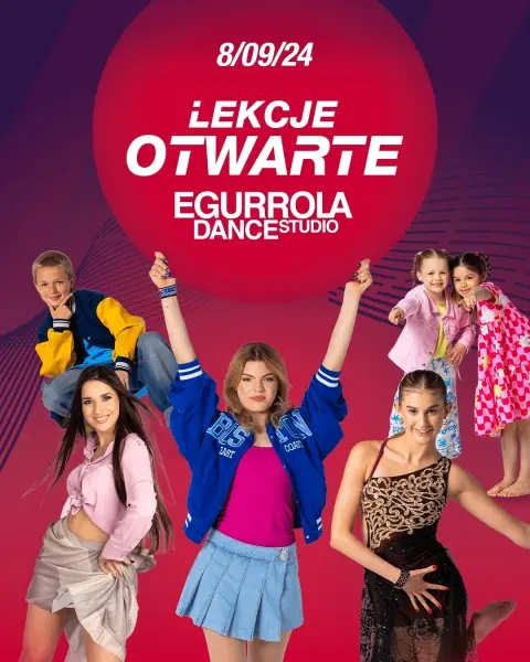 Lekcje Otwarte Egurrola Dance Studio - rozpocznij swoją taneczną przygodę!
