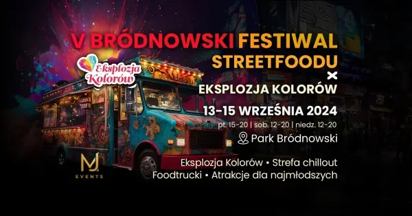 V Bródnowski Festiwal Streetfoodu