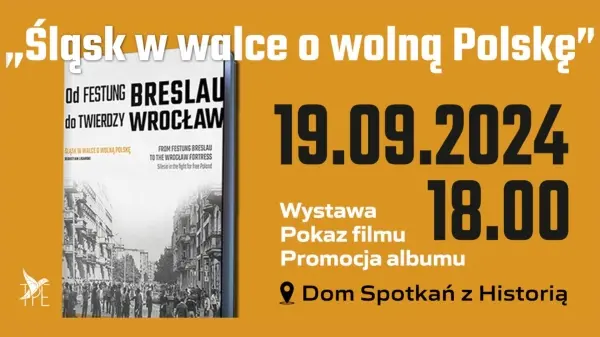 "Śląsk w walce o wolną Polskę" | Spotkanie z wystawą w tle 