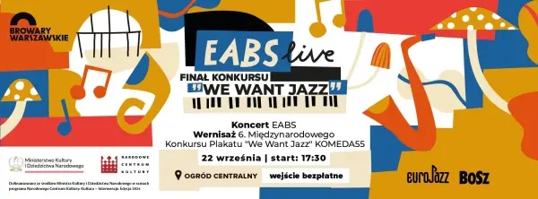 Koncert EABS na finał 6. Konkursu Plakatu We Want Jazz: KOMEDA55 